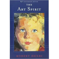 The Art Spirit, Sachbücher von Robert Henri
