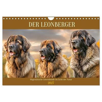 Der Leonberger. Majestätische Löwenhunde im Licht der Natur (Wandkalender 2027 DIN A4 quer), CALVENDO Monatskalender