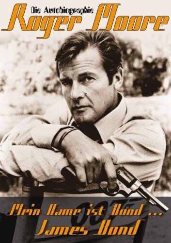Roger Moore - Mein Name ist Bond....James Bond: Die Autobiografie Roger Moore - Preis vom 09.10.2026 07:28:09 h