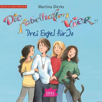 Die fabelhaften Vier 3. Drei Engel für Jo - Martina Dierks, Download, 9783731398646