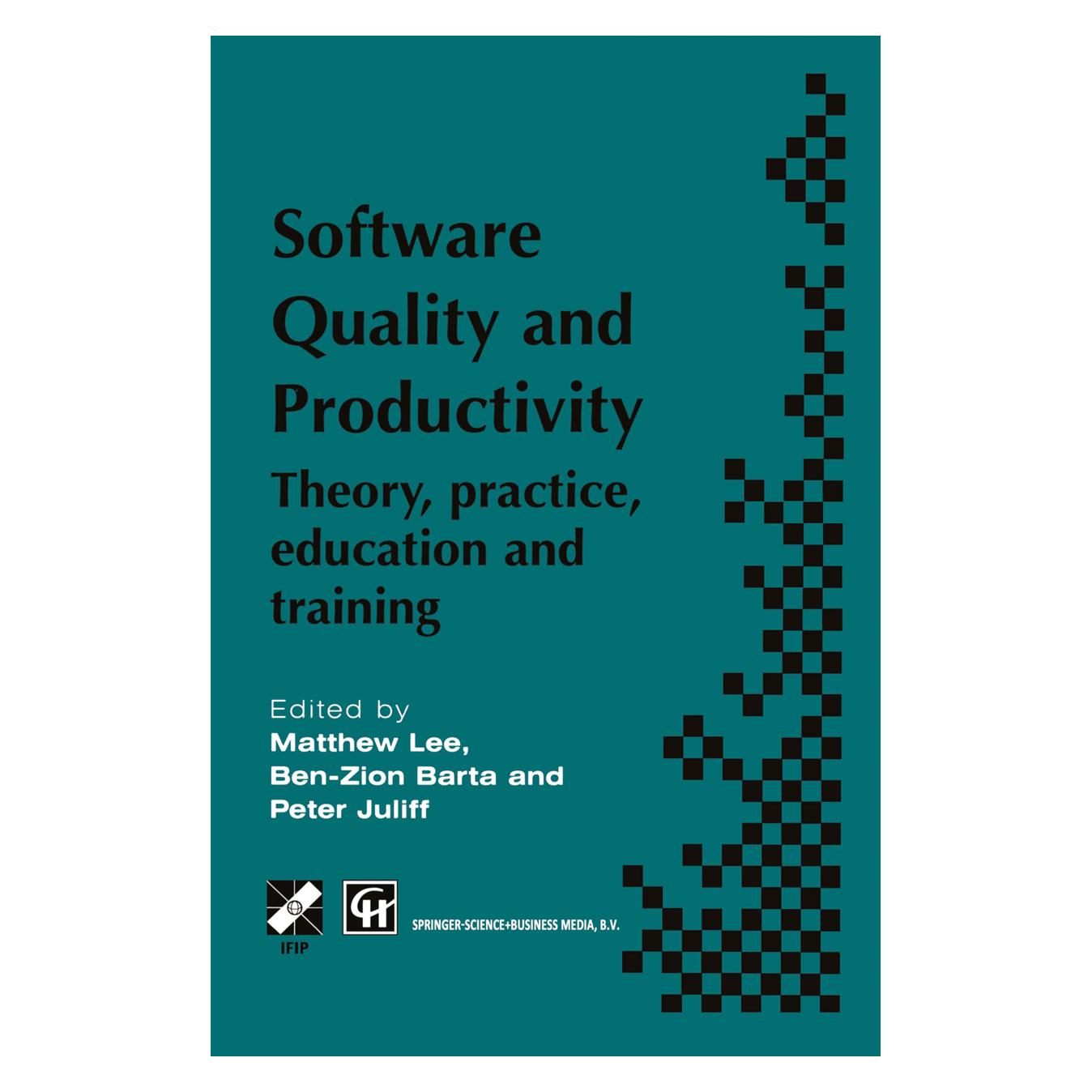 Springer Software Quality and Productivity (Englisch, Softcover, Ben-Zion Barta, M. Lee, Peter Juliff) (55530477)