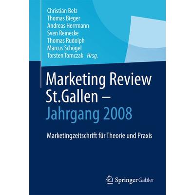 Marketing Review St. Gallen - Jahrgang 2008, Gebundene Ausgabe von , Springer Fachmedien Wiesbaden GmbH, 978-3-658-03942-4