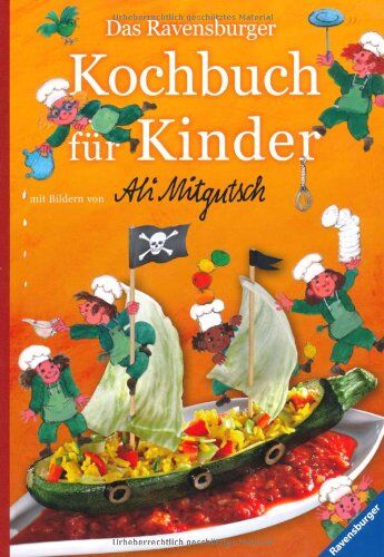 Monika Arndt - Das Ravensburger Kochbuch für Kinder - Preis vom 11.10.2026 15:43:13 h