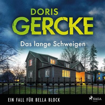 Das lange Schweigen – Ein Fall für Bella Block - Doris Gercke, Audio, 9788727210889