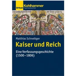 Kaiser und Reich, Fachbücher von Matthias Schnettger