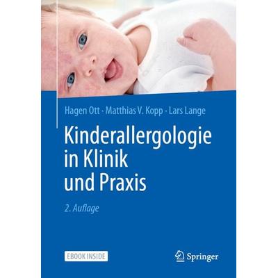 Kinderallergologie in Klinik und Praxis, Set von Hagen Ott,Matthias V. Kopp,Lars Lange, Springer Berlin, 978-3-662-62713-6