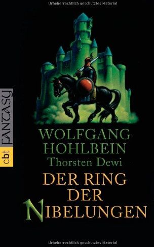 Wolfgang Hohlbein - Der Ring der Nibelungen - Preis vom 09.10.2026 07:28:09 h