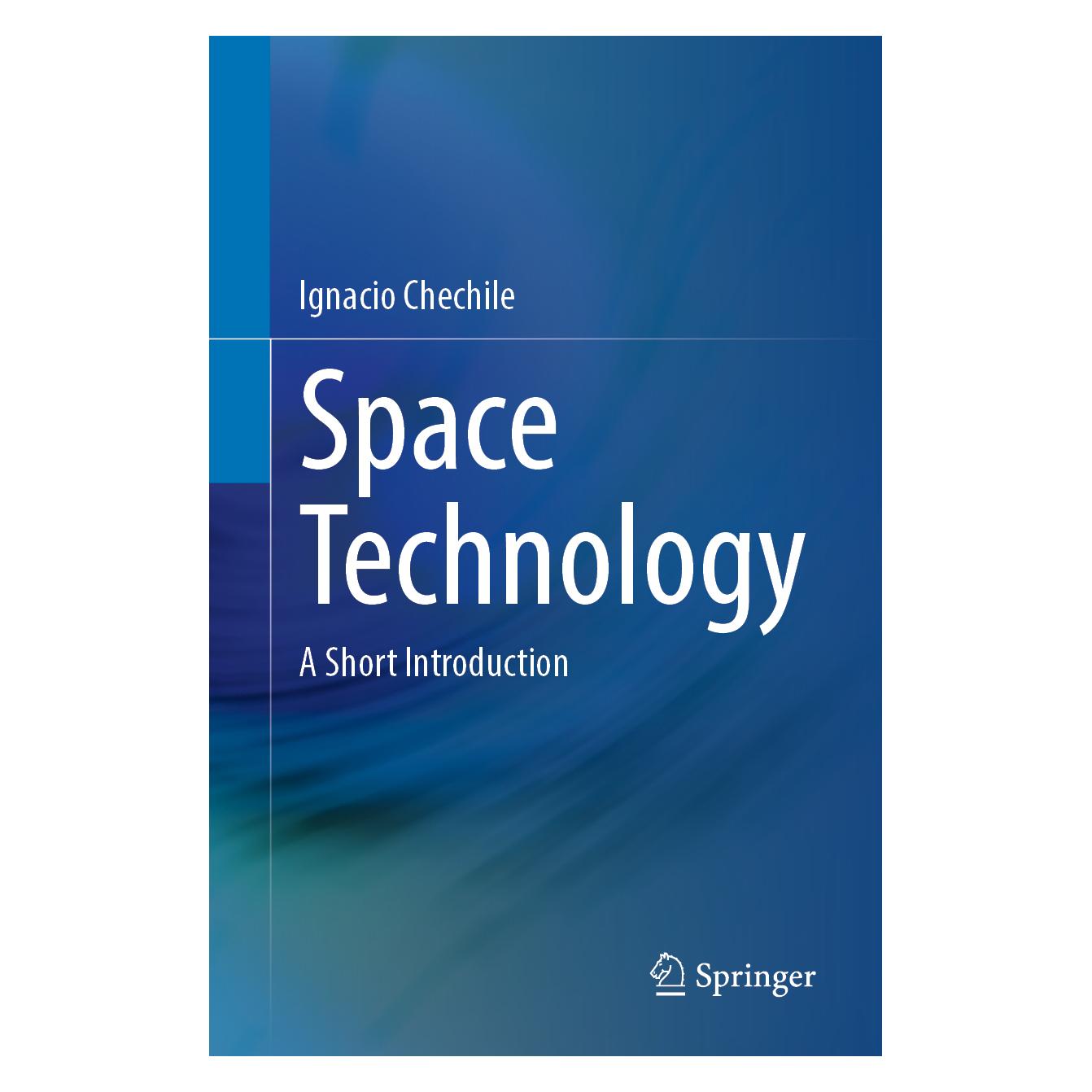 Springer Space Technology (Englisch, Softcover, Ignacio Chechile) (56950958)
