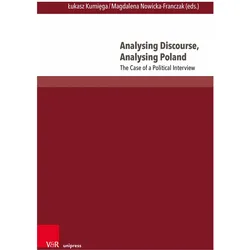 Analysing Discourse, Analysing Poland, Sachbücher von Lukasz Kumiega, Magdalena Nowicka-Franczak, Waldemar Czachur, Marta Wójcicka, Marek Czyzewski, Jerzy Stachowiak, Artur Lipiński