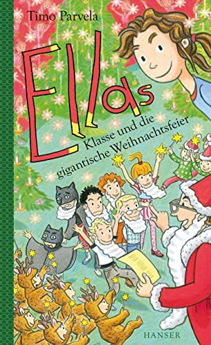 Timo Parvela - Ellas Klasse und die gigantische Weihnachtsfeier (Ella, 19, Band 19) - Preis vom 14.10.2026 23:07:16 h