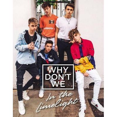 Why Don't We: In the Limelight, Gebundene Ausgabe von Why Don't We, Harper Collins (US)