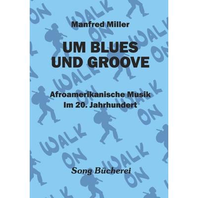 Um Blues Und Groove -