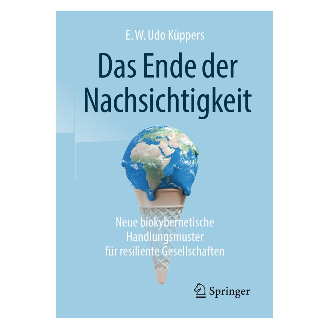 Springer Das Ende der Nachsichtigkeit (Deutsch, E. W. Udo Küppers, 2018) (55991197)