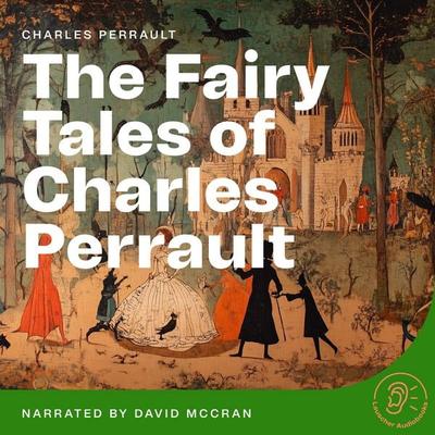 The Fairy Tales of Charles Perrault - Charles Perrault, Audio, 9783711928429
