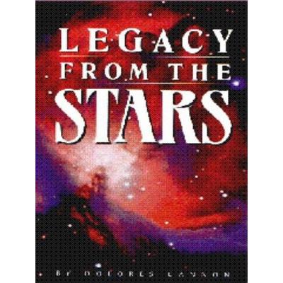 Legacy from the Stars, Taschenbuch von Dolores Cannon, Ozark Mountain Publishing, 978-0-9632776-9-5