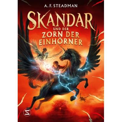 Skandar und der Zorn der Einhörner, Gebundene Ausgabe von A. F. Steadman, Schneiderbuch, 978-3-505-15014-2