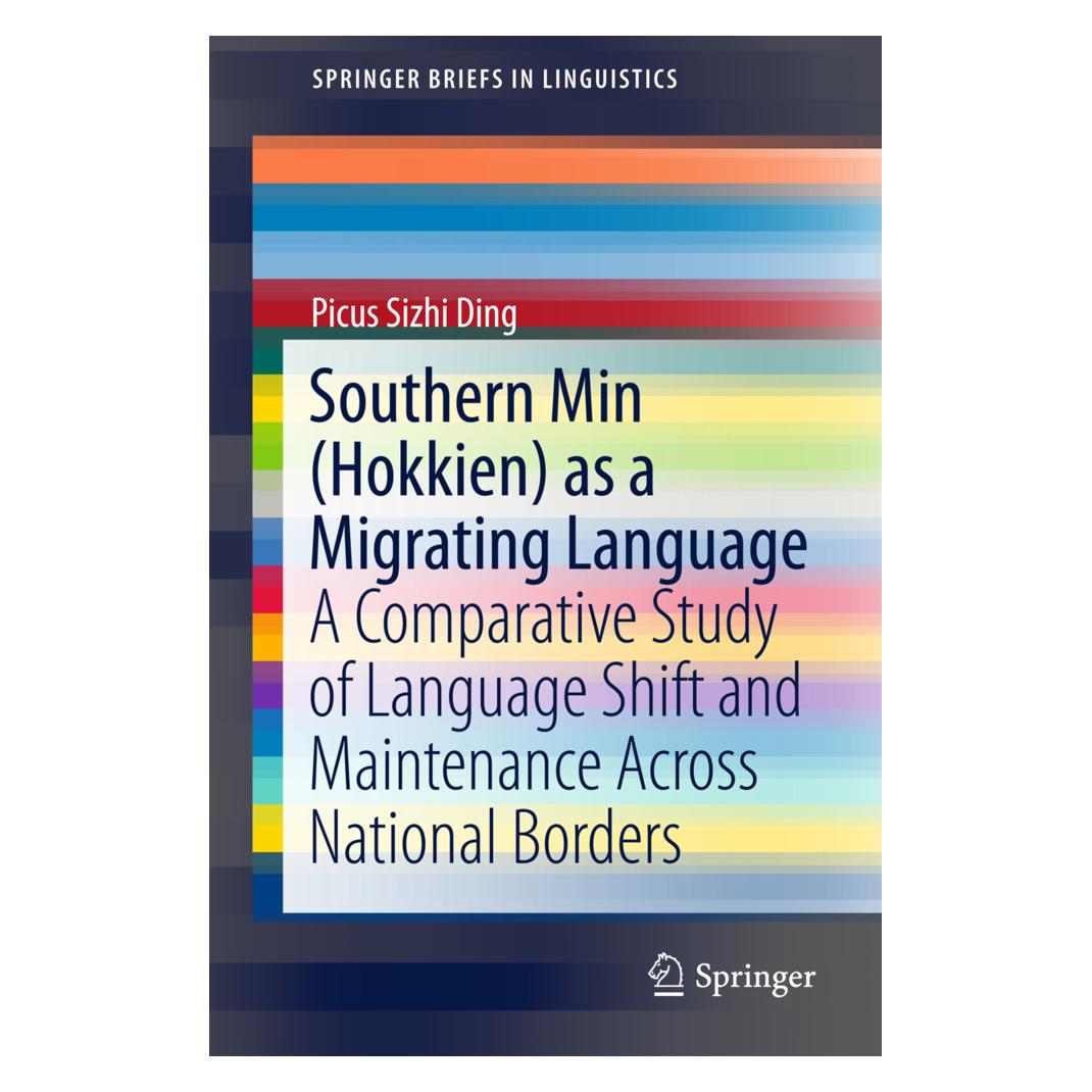 Springer Southern Min (Hokkien) as a Migrating Language (Englisch, Softcover, Picus Sizhi Ding) (55589788)