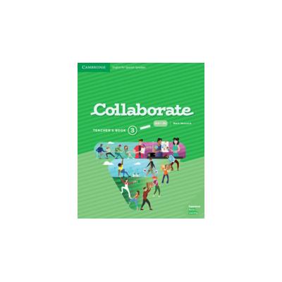 Collaborate Level 3 Teacher's Book English for Spanish Speakers, Taschenbuch von Mark Hancock, Cambridge University Press, 978-84-9036-296-9