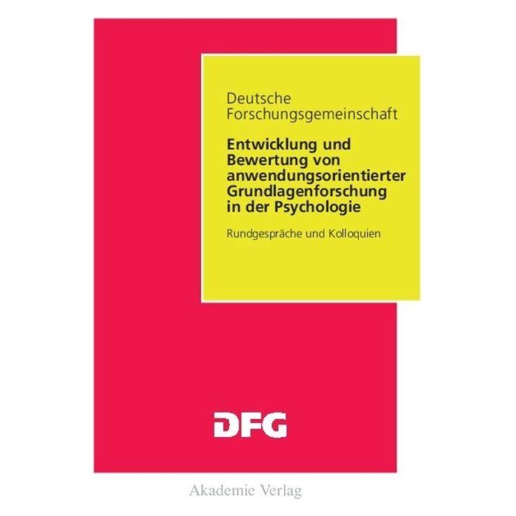 Akademie Entwicklung und Bewertung von anwendungsorientierter Grundlagenforschung in der Psychologie (Deutsch, Hardcover, Anne Brüggemann, Rainer Bromme) (55189000)