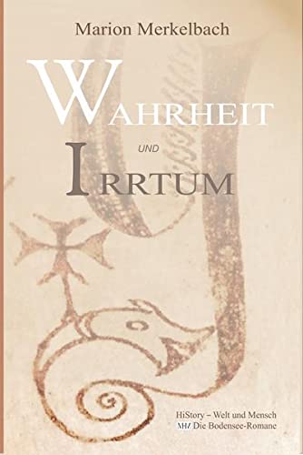 Marion Harder-Merkelbach - Wahrheit und Irrtum: Die Bodensee-Romane * HiStory Welt und Mensch - Preis vom 06.10.2026 07:26:00 h