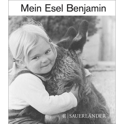 Mein Esel Benjamin (Mini-Ausgabe), Gebundene Ausgabe von Hans Limmer, Fischer Sauerländer, 978-3-7373-6372-3
