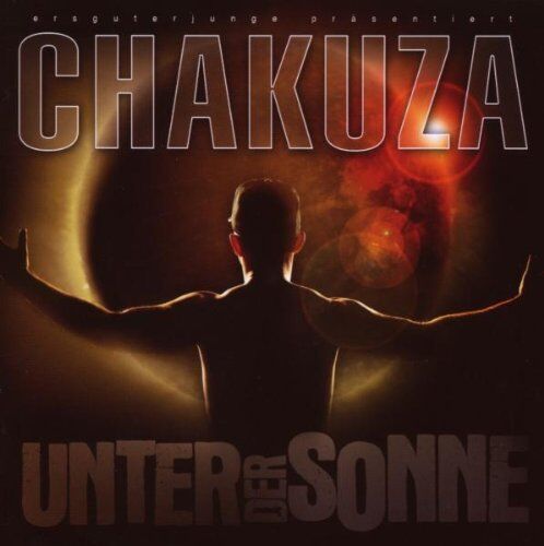 Chakuza - Unter der Sonne - Preis vom 12.10.2026 11:37:12 h