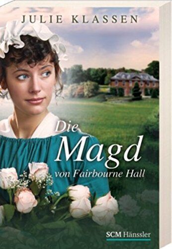 Julie Klassen - Die Magd von Fairbourne Hall - Preis vom 04.10.2026 03:51:26 h
