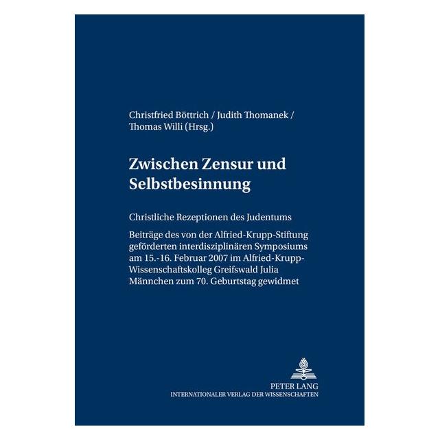 Peter Lang Zwischen Zensur und Selbstbesinnung (Deutsch, 2009) (35141989)