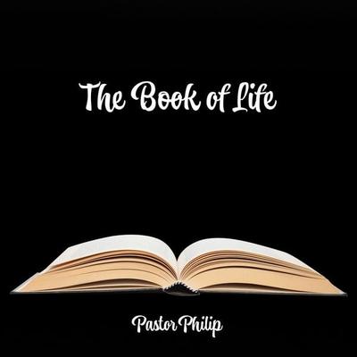 The Book of Life - Pastor Philip, Audio, 4067248151136