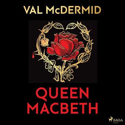 Queen Macbeth - Val McDermid, Audio, 9788727273952