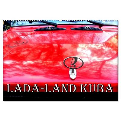 LADA-LAND KUBA (Wandkalender 2027 DIN A2 quer), CALVENDO Monatskalender
