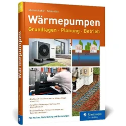 Wärmepumpen, Fachbücher von Tobias Otta, Michael Kofler