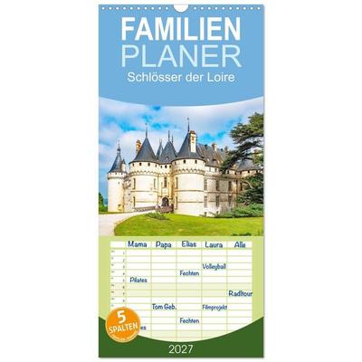 Familienplaner 2027 - Schlösser der Loire mit 5 Spalten (Wandkalender, 21 x 45 cm) CALVENDO