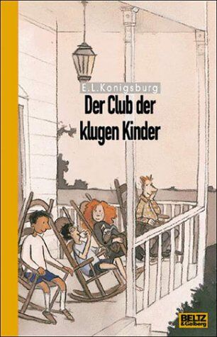 E.L. Konigsburg - Der Club der klugen Kinder: Roman (Beltz & Gelberg) - Preis vom 02.10.2026 23:42:20 h