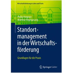 Standortmanagement in der Wirtschaftsförderung, Fachbücher von Matthias Vogelgesang, Philip Pongratz