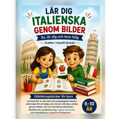LÄR DIG ITALIENSKA GENOM BILDER, Taschenbuch von Innede Education, Independently Published