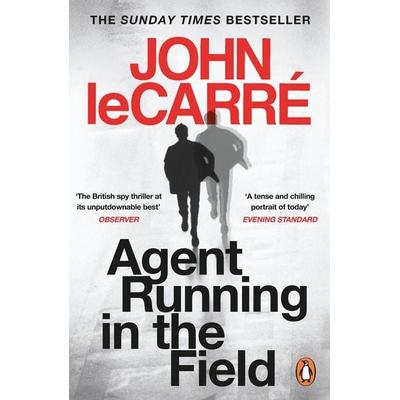Agent Running in the Field, Taschenbuch von John le Carré, Penguin Books Ltd