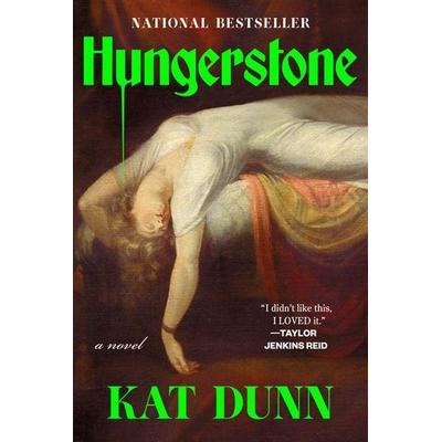 Hungerstone, Taschenbuch von Kat Dunn, Penguin Putnam, 978-1-63893-402-8