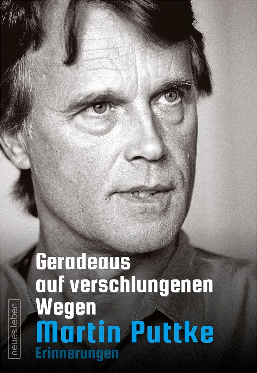Martin Puttke - Geradeaus auf verschlungenen Wegen - Preis vom 10.10.2026 11:48:34 h