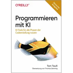 Programmieren mit KI, Fachbücher von Tom Taulli