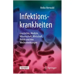 Infektionskrankheiten, Fachbücher von Heiko Herwald