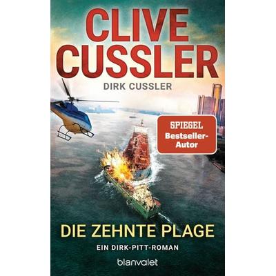 Die zehnte Plage, Taschenbuch von Clive Cussler,Dirk Cussler, Blanvalet, 978-3-7341-1024-5