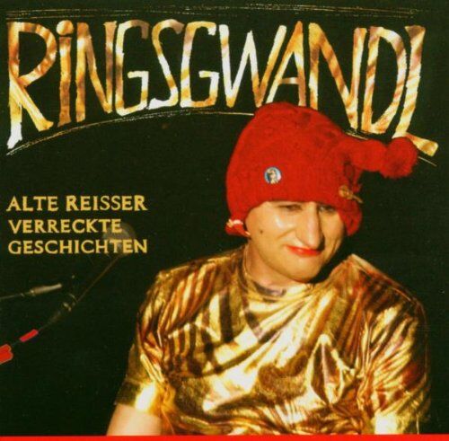 Georg Ringsgwandl - Alte Reisser-Verreckte Geschichten - Preis vom 09.10.2026 07:28:09 h