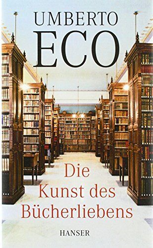 Umberto Eco - Die Kunst des Bücherliebens - Preis vom 07.10.2026 11:45:10 h
