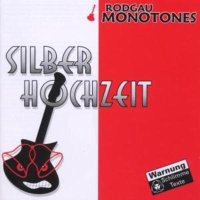 Silberhochzeit - Rodgau Monotones, CD