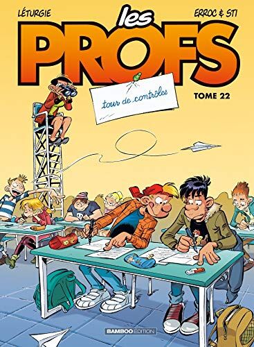 Les profs. Vol. 22. Tour de contrôle - Preis vom 13.10.2026 11:25:28 h