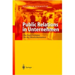 Public Relations in Unternehmen, Fachbücher von Dietrich Szameitat