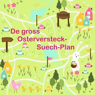 De gross Osterversteck-Suech-Plan - Céline Landolt,Angelina Kreyenbühl, Audio, 9783907319277