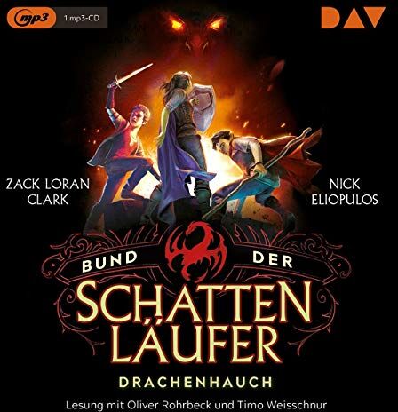 Clark, Zack Loran - Bund der Schattenläufer – Teil 2: Drachenhauch: Lesung mit Oliver Rohrbeck und Timo Weisschnur (1 mp3-CD) - Preis vom 19.10.2026 19:33:35 h