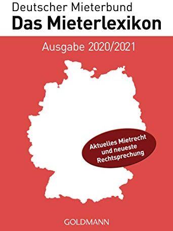 Deutscher Mieterbund Verlag GmbH - Das Mieterlexikon - Ausgabe 2020/2021: Aktuelles Mietrecht und neueste Rechtsprechung - Preis vom 09.10.2026 07:28:09 h